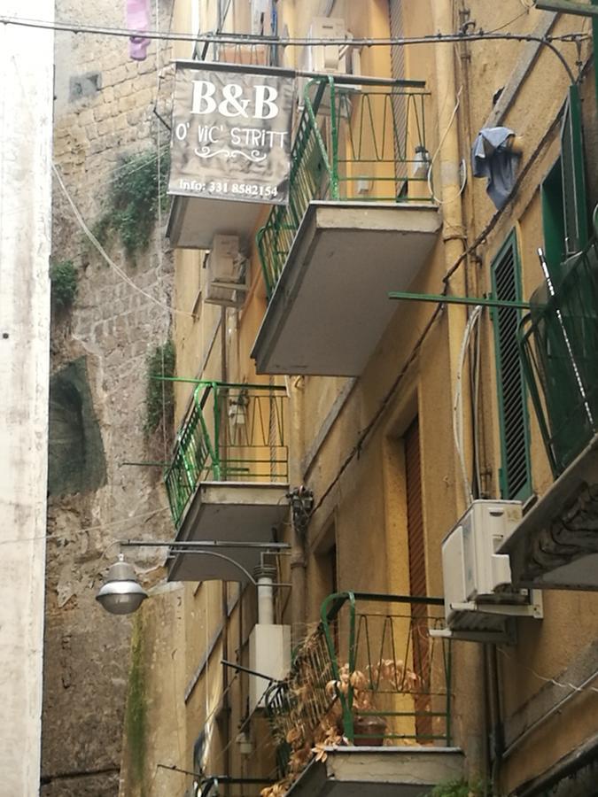 O Vic' Stritt' Hotel Napels Buitenkant foto